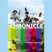 DVD: Chicago Underground Trio - Chronicle