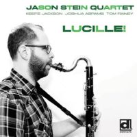 Jason Stein Quartet - Lucille!