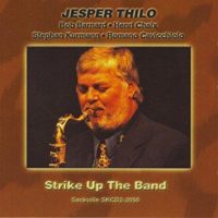 Jesper Thilo - Strike Up The Band