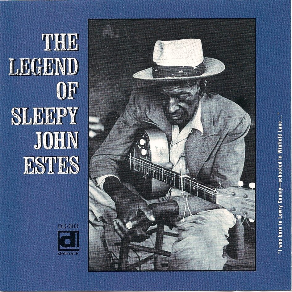 Sleepy John Estes - The Legend Of Sleepy John Estes
