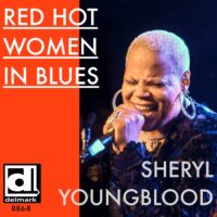 Sheryl Youngblood - Red Hot Women in Blues - DOWNLOAD NOW!!